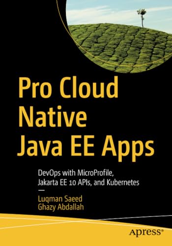 Pro Cloud Native Java EE Apps: DevOps with Mi