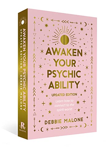 Awaken your Psychic Ability - updated edition: Learn How to Connect to the Spiri [Paperback]