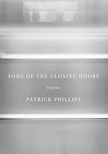 Song of the Closing Doors: Poems [Hardcover]