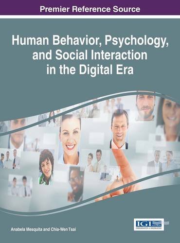 Human Behavior, Psychology, And Social Interaction In The Digital Era [Hardcover]