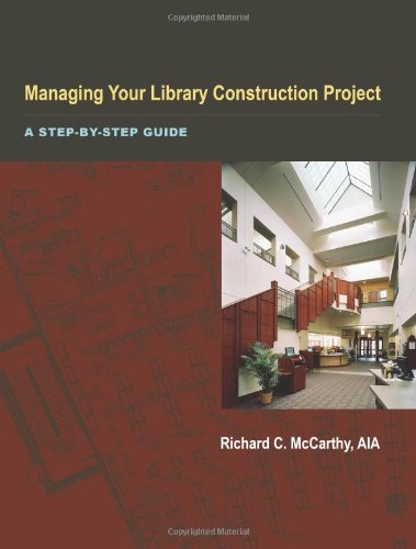 Managing Your Library Construction Project [Paperback]