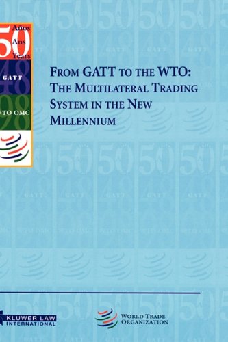 From Gatt To The Wto The Multilateral Trading System In The Ne Millennium [Hardcover]