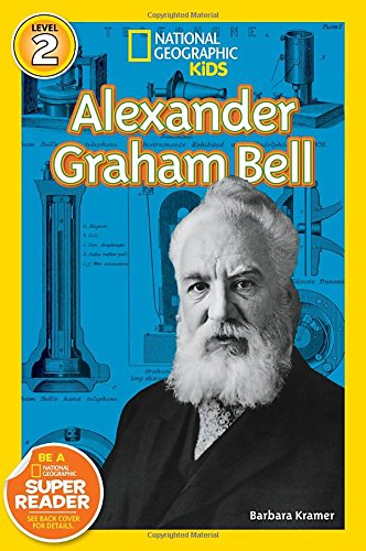 National Geographic Readers: Alexander Graham Bell [Paperback]