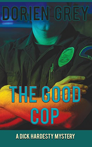 The Good Cop (dick Hardesty Mystery) [Hardcover]