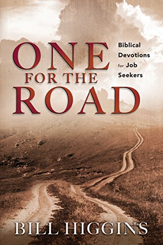 One For The Road Biblical Devotions For Job Seekers [Paperback]