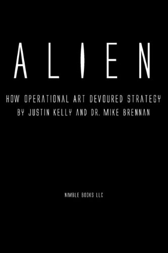 Alien Ho Operational Art Devoured Strategy [Paperback]