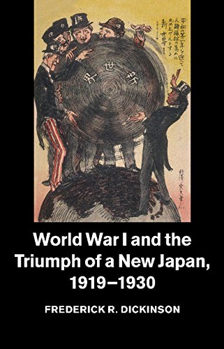 World War I and the Triumph of a Ne Japan, 1919}}}1930 [Paperback]