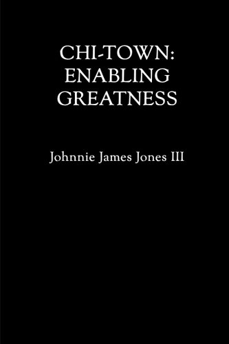 Chi-Ton Enabling Greatness  Enabling Greatness [Paperback]