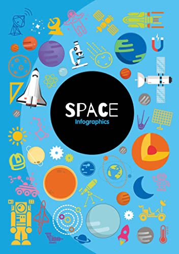 Space Infographics [Paperback]