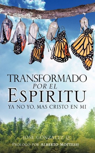 Transformado Por el Espiritu [Paperback]