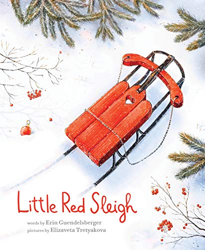 Little Red Sleigh [Hardcover]