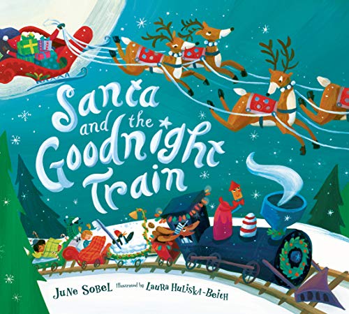 Santa and the Goodnight Train [Board book]