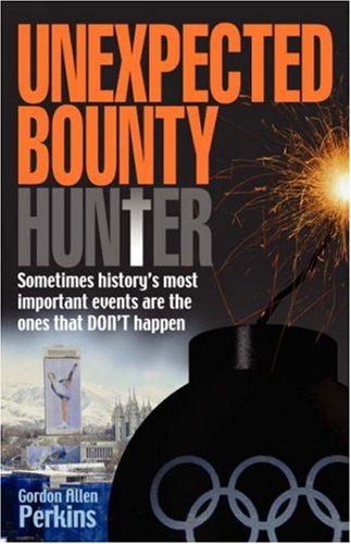 Unexpected Bounty(hunter) [Paperback]