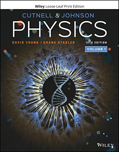 Physics, Volume 1 [Loose-leaf]