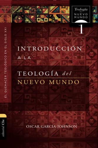 Introducci?n a la teolog?a del Nuevo Mundo: El quehacer teol?gico en el siglo XX [Paperback]