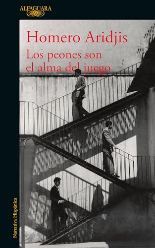 Los peones son el alma del juego / The Pawns Are the Soul of the Game [Paperback]