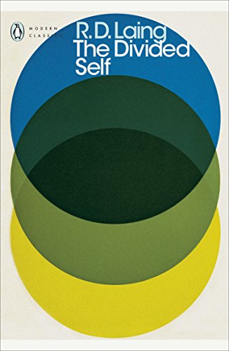 Modern Classics the Divided Self: An Existential Study In Sanity And Madness [Paperback]