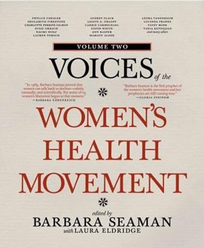 Voices of the Women's Health Movement, Volume 2 [Paperback]