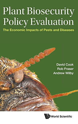 Plant Biosecurity Policy Evaluation The Economic Impacts Of Pests And Diseases [Hardcover]