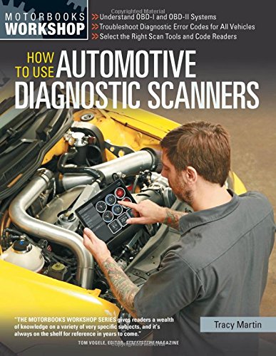 How To Use Automotive Diagnostic Scanners [Paperback]