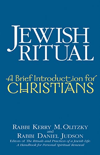 Jewish Ritual: A Brief Introduction for Christians [Paperback]