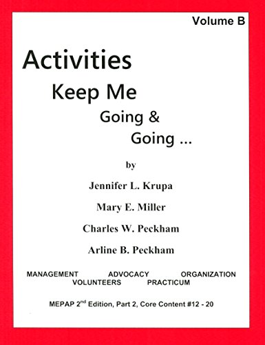 Activities Keep Me Going And Going, Volume B [Paperback]