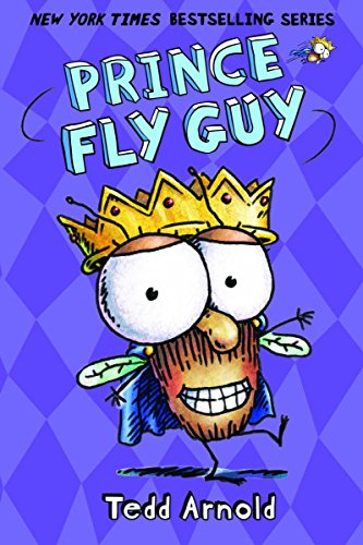 Prince Fly Guy (Fly Guy #15) [Hardcover]