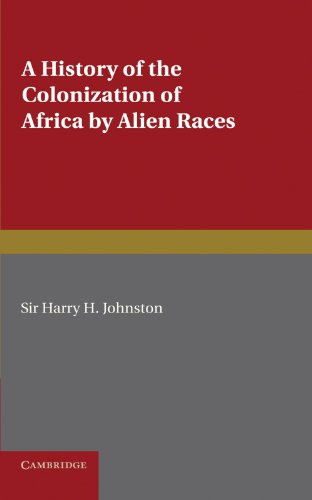 A History of the Colonization of Africa by Alien Races [Paperback]