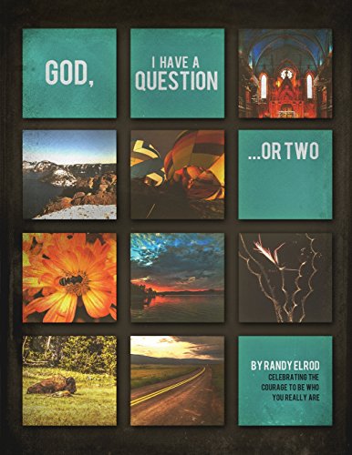 God, I Have A Question...Or To (church Small Group Edition) [Paperback]