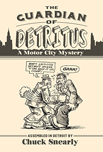 The Guardian Of Detritus [Hardcover]