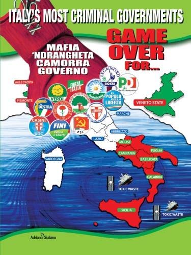 Game Over For . . . Italy's Most Criminal Governments [Paperback]