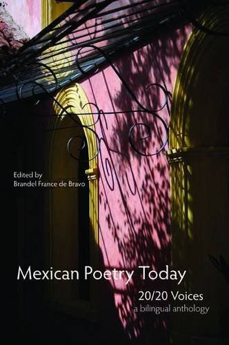 Mexican Poetry Today 20/20 Voices [Paperback]