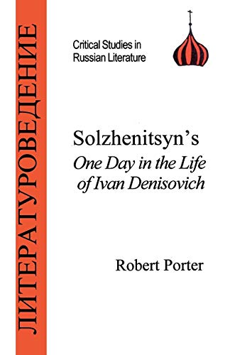 Solzhenitsyn's One Day in the Life of Ivan Denisovich [Paperback]