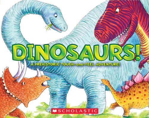 Dinosaurs! [Novelty book]