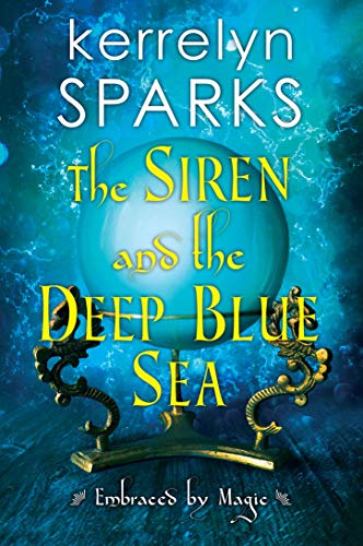 The Siren and the Deep Blue Sea [Paperback]