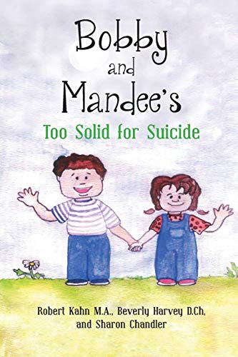 Bobby And Mandee's Too Solid For Suicide [Paperback]