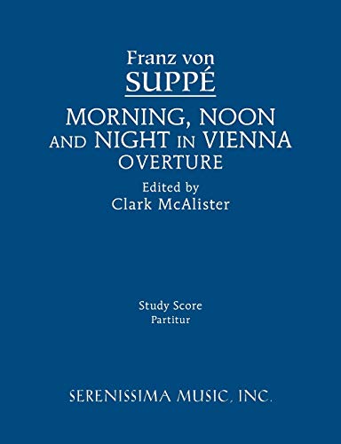 Morning, Noon And Night In Vienna Overture [Paperback]