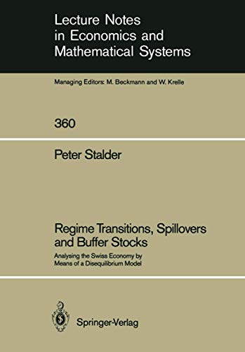 Regime Transitions, Spillovers and Buffer Stocks Analysing the Siss Economy by [Paperback]