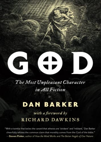 God: The Most Unpleasant Character in All Fiction [Paperback]