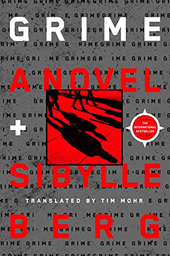 Grime: A Novel [Paperback]