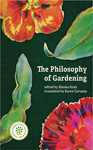 The Philosophy of Gardening: Essays [Paperback]