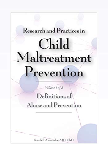 Research and Practices in Child Maltreatment Prevention, Volume 1 Definitions o [Paperback]