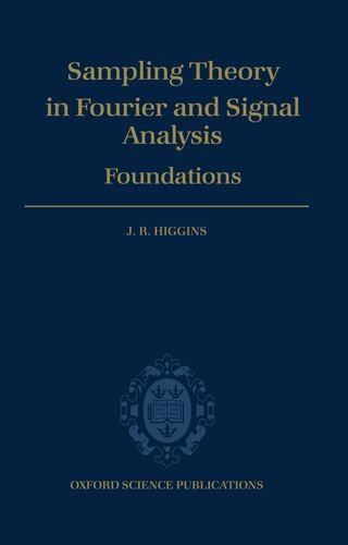 Sampling Theory in Fourier and Signal Analysis Volume 1 Foundations [Hardcover]