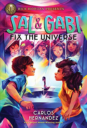 Sal and Gabi Fix the Universe (A Sal and Gabi Novel, Book 2) [Hardcover]