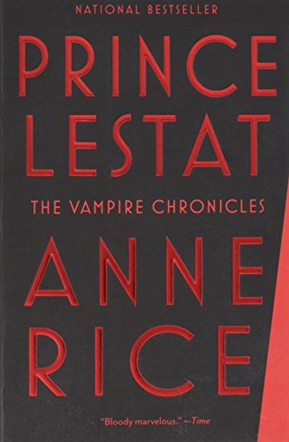 Prince Lestat The Vampire Chronicles [Paperback]