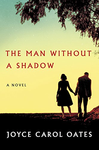 The Man Without a Shadow: A Novel [Hardcover]