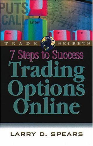 7 Steps To Success Trading Options Online [Paperback]