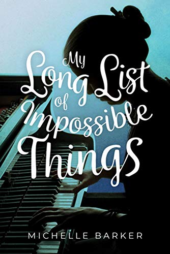 My Long List of Impossible Things [Paperback]