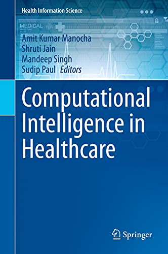 Computational Intelligence in Healthcare [Hardcover]