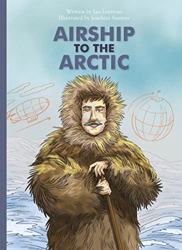 Airship to the Arctic [Hardcover]